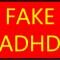 ADHD faken ADHD faken