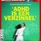Publicaties over ‘ADHD fraude’ in grote media Publicaties over ‘ADHD fraude’ in grote media